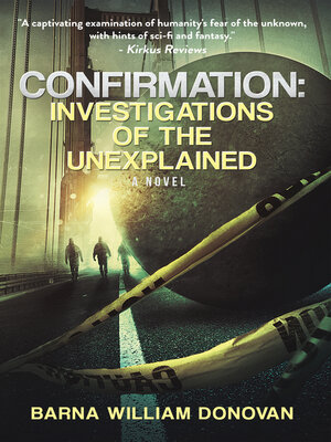 cover image of Confirmation Investigations of the Unexplained